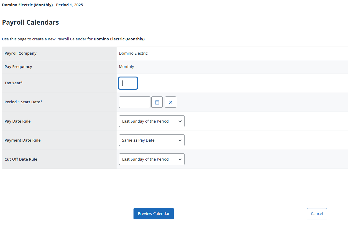 The Payroll Calendar screen fields. 