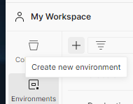 The plus icon showing how to create a new environment. 