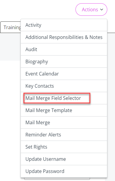 The Mail Merge Field Selector option in the Actions dropdown.